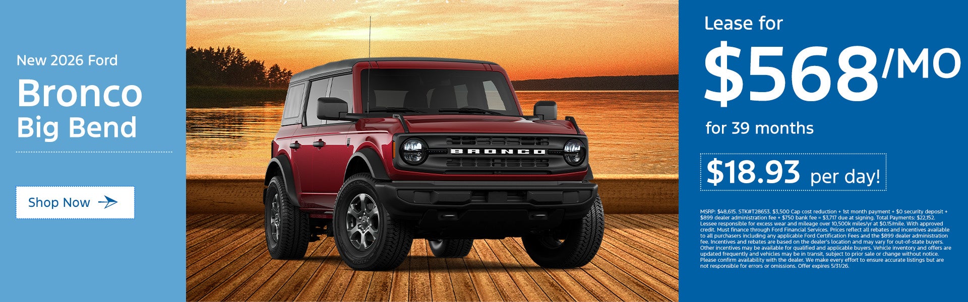 2026 Bronco Big Bend Deal